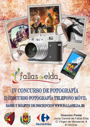 IV Concurso de Fotografía y fotografía móvil &quot;Fallas de Elda&quot;