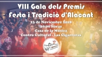 VIII Gala dels Premis Festa Tradició d'Alacant
