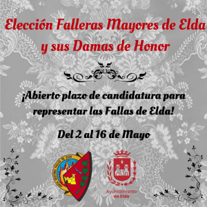 Abierto el plazo de presentación de candidaturas a Falleras Mayores de Elda y sus Damas de Honor 2025